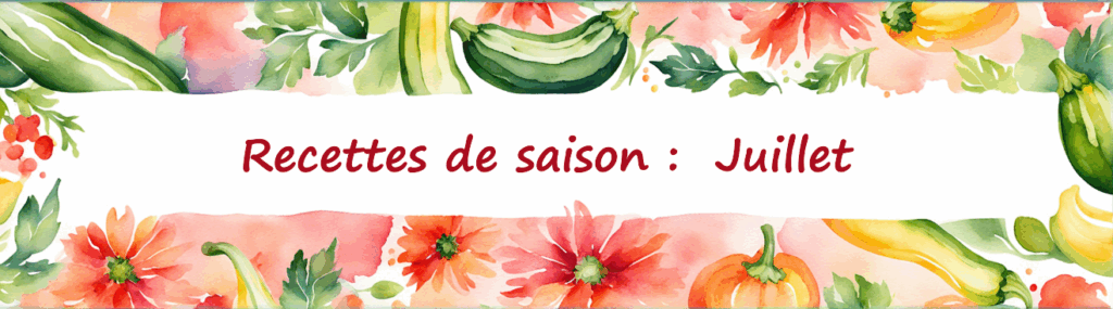 Menus de Juillet