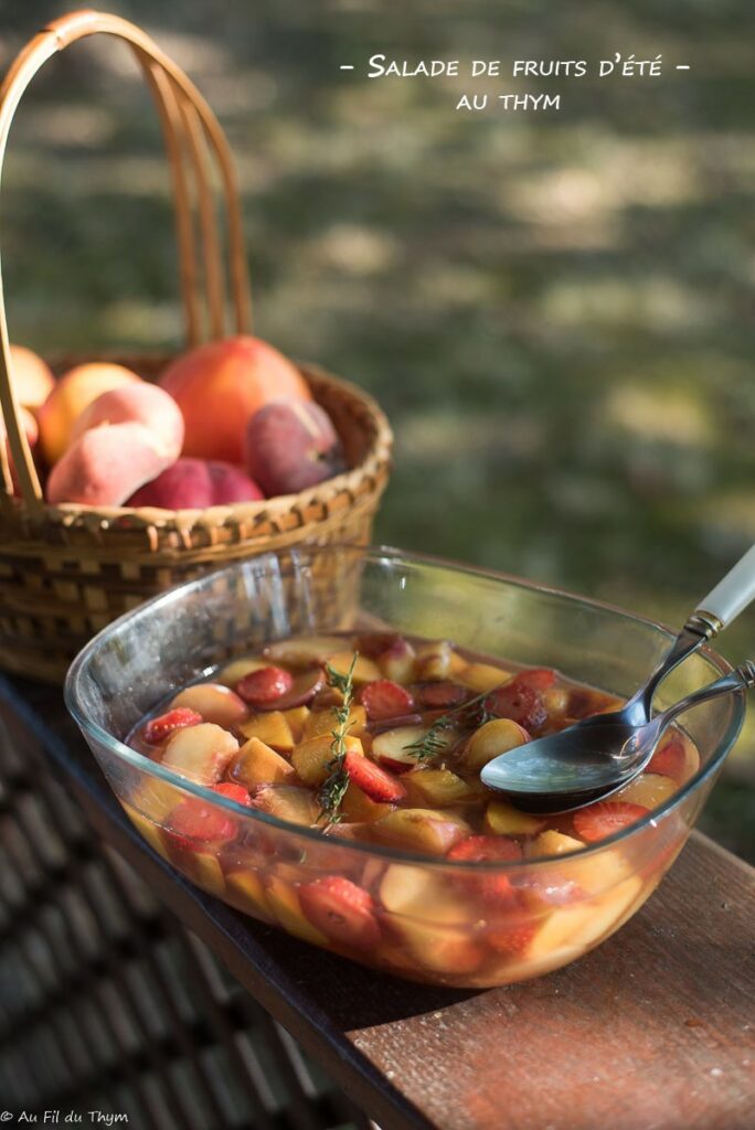 Salade fruits été au thym - Au Fil du Thym